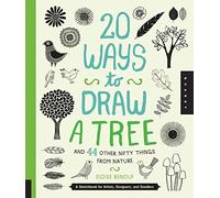 Eloise Renouf 20 Ways to Draw a Tree and 44 Other Nifty Things from (Tascabile)