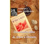 200 años de Ateca a Oriente: Homenaje a Isidro Taberné Millán
