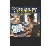 200 bons plans argent et 80 business IA