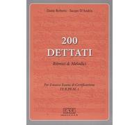 200 Dettati Ritmici E Melodici (Teoria)