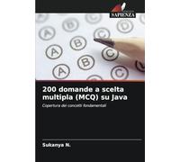 200 domande a scelta multipla (MCQ) su Java: Copertura dei concetti fondamentali