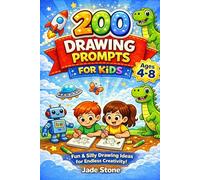 200 Drawing Prompts for Kids