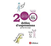 200 drôles d'expressions qui ont du corps