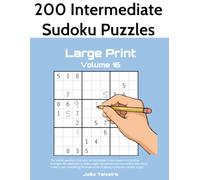 200 Intermediate Sudoku Puzzles in Large Print, Volume 16