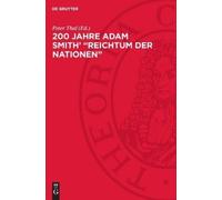 200 Jahre Adam Smith' "Reichtum Der Nationen" (Copertina rigida)