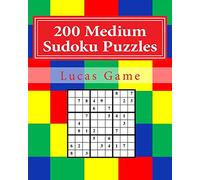 200 Medium Sudoku Puzzles: Medium Sudoku Puzzles For Intermediate Players