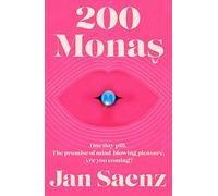 200 Monas: An exhilarating, explicit joy-ride of a novel - the most outrageous debut of 2026