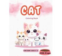 200-Page Cat Coloring Book for Kids Ages 4-8: Big Fun with Cute and Easy Cat Designs