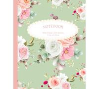 200-Page Lined Notebook, Sage Romance: 7.5" x 9.25" Green Background with Roses, for School, Work, College, Notes, Ideas & Journaling and more!