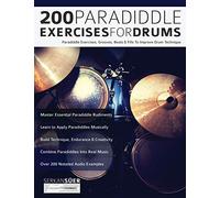 Serkan Suer 200 Paradiddle Exercises For Drums (Tascabile)