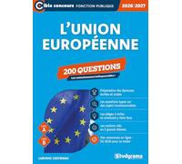 200 questions sur l'Union européenne