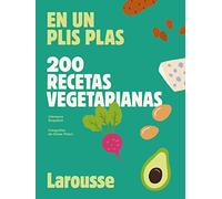 200 recetas vegetarianas: En un plis plas