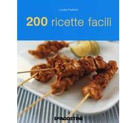 200 ricette facili
