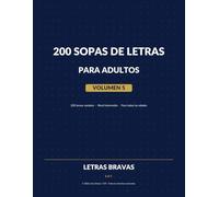 200 Sopas de Letras: Puzzles temáticos · Volumen 5