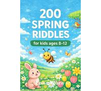 200 Spring Riddles for Kids