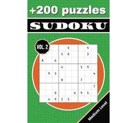 +200 Sudoku Puzzles: For adults | Only medium level puzzles | Brain-boosting way to spend your time