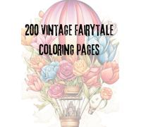 200 Vintage Fairytale Coloring pages