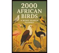 2000 African Birds: A Word Search Journey