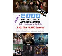 2000 DIALOGUES OF ARABIC MOVIES: A MUST for ARABIC Learners