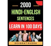 2000 Hindi to English Sentences | Daily Use Sentences | Learn in 100 Days | English Speaking From Basic to Advanced Level