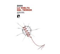 2000. La vuelta del terror: 550