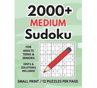 2000+ MEDIUM Sudoku: For Teens, Adults & Seniors | 12 Grids Per Page | 100 Bonus Sudoku Puzzles | Daily Brain Workout Book for Logic, Focus & Fun | Hints & Solutions Online