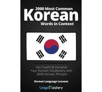 2000 Most Common Korean Words in Context (Tascabile) Korean Language Lessons