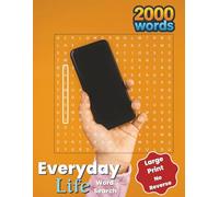 2000 Word Search Large Print No Reverse - Everyday Life: 75 Relaxing Easy-Read Puzzles with Over 2,000 Everyday Words + 10 Bonus Food Themed ... & Seniors | Gentle Challenge, Stress Relief