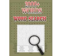2000+ Words Word Search: CROSS PUZZLESWITH EASY PRINT WITH INTERESTING HORIZON OF NICHES, WILDLIFE. TRAVEL,COUNTRIES, NATURE, OUTDOORS, NAMES AND MORE ... HOLIDAY, CAMPING, FAMILY & RELAXATION