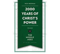 Nick Needham 2,000 Years of Christ’s Power Vol. 2 (Copertina rigida) 2,000 Years