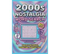 2000s Nostalgia Word Search: Easy-to-Read Puzzles Featuring Y2K Pop Culture, Music, Movies, and Trends