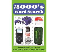 2000s Word Search: A Fun and Relaxing Word Search Collection Inspired by 2000s Pop Culture, Technology, and Everyday Nostalgia