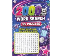 2000's Word Search Book: 2000's Themed Word Search With Easy To Read Text Including Music, Gadgets And Culture | 6x9 Inches, 110 Pages | 55 Puzzles, Thoughtful Gift For Holidays And Special Occasions
