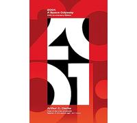 2001: A Space Odyssey: The greatest Space Adventure ever written. Now with a new foreword by the Author