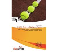 2001 Gerry Weber Open: Gerry Weber Open, Thomas Johansson, Daniel Nestor, Sandon Stolle