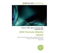 2002 Formula Atlantic season: Atlantic Championship, Jon Fogarty, Michael Valiante, Alex Gurney, Luis Díaz, Ryan Hunter-Reay, Ryan Dalziel