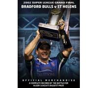 2002 Super League Grand Final - St Helens 19 Bradford Bulls 18 [DVD]