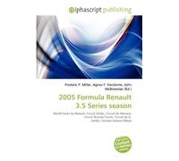 2005 Formula Renault 3.5 Series season: World Series by Renault, Circuit Zolder, Circuit de Monaco, Circuit Ricardo Tormo, Circuit de la Sarthe, Circuito Urbano Bilbao