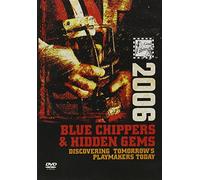 2006 Blue Chippers and Hidden Gems
