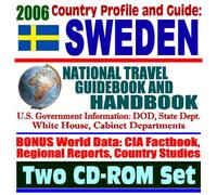 2006 Country Profile and Guide to Sweden - National Travel Guidebook and Handbook (Two CD-ROM Set)