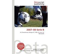 2007-08 Serie B: AC ChievoVerona, Bologna FC 1909, US Lecce, UC AlbinoLeffe