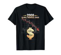 2008 Crisi Finanziaria Tshirt Finanza Denaro Amministrazione Maglietta