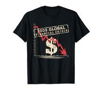 2008 Crisi Finanziaria Tshirt Finanza Denaro Amministrazione Maglietta