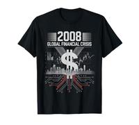 2008 Crisi Finanziaria Tshirt Finanza Denaro Amministrazione Maglietta