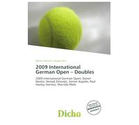 2009 International German Open - Doubles: 2009 International German Open, Daniel Nestor, Nenad Zimonji¿, Simon Aspelin, Paul Hanley (tennis), Marcelo Melo