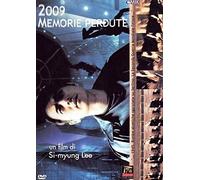 2009 - Memorie perdute
