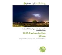 2010 Eastern Indian Storm: Bangladesh, Pucca Housing, India , Assam, West Bengal.
