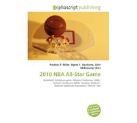 2010 NBA All-Star Game: Basketball, Exhibition game, Western Conference (NBA), Eastern Conference (NBA), Cowboys Stadium, National Basketball Association, NBA All- Star