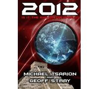 2012: Is It the End of the World?