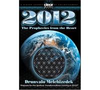 2012-Prophecies from the Heart